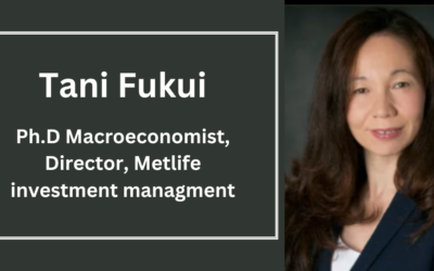The Scariest Thing About Labor-Productivity Trends; Tani Fukui, Ph.D. Macroeconomist, Director, MetLife Investment Management.